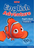 Kniha: New English Adventure - Starter A (Anne Worrall). Pearson, 2015 Kniha: New English Adventure - Starter A (Anne Worrall). Pearson, 2015