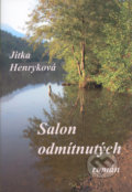 Kniha: Salon odmítnutých (Jitka Henryková). Papyrus, 2005 Kniha: Salon odmítnutých (Jitka Henryková). Papyrus, 2005