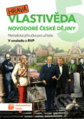 Kniha: Hravá vlastivěda 5 - Novodobé české dějiny (Taktik). Taktik, 2019 Kniha: Hravá vlastivěda 5 - Novodobé české dějiny (Taktik). Taktik, 2019