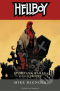 Kniha: Hellboy 3 - Spoutaná rakev a další příběhy (Mike Mignola). Comics centrum, 2019 Kniha: Hellboy 3 - Spoutaná rakev a další příběhy (Mike Mignola). Comics centrum, 2019