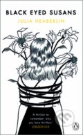 Kniha: Black-Eyed Susans (Julia Heaberlin). Penguin Books, 2019 Kniha: Black-Eyed Susans (Julia Heaberlin). Penguin Books, 2019