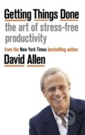 Kniha: Getting Things Done (David Allen). Little, Brown, 2019 Kniha: Getting Things Done (David Allen). Little, Brown, 2019