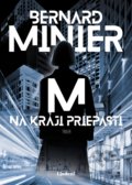 Kniha: Na kraji priepasti (Bernard Minier), 2019 Kniha: Na kraji priepasti (Bernard Minier), 2019