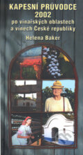 Kniha: Kapesní průvodce 2002 (Helena Baker). Kroppová Marcela, 2003 Kniha: Kapesní průvodce 2002 (Helena Baker). Kroppová Marcela, 2003