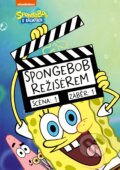 Kniha: SpongeBob režisérem (James Gelsey). CPRESS, 2019 Kniha: SpongeBob režisérem (James Gelsey). CPRESS, 2019