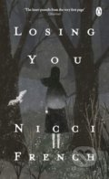 Kniha: Losing You (Nicci French). Penguin Books, 2019 Kniha: Losing You (Nicci French). Penguin Books, 2019