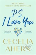 Kniha: PS, I Love You (Cecelia Ahern). HarperCollins, 2019 Kniha: PS, I Love You (Cecelia Ahern). HarperCollins, 2019