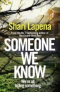 Kniha: Someone We Know (Shari Lapena). Transworld, 2019 Kniha: Someone We Know (Shari Lapena). Transworld, 2019