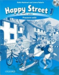 Kniha: Happy Street 3rd Edition 1 (Stella Maidment). Oxford University Press, 2016 Kniha: Happy Street 3rd Edition 1 (Stella Maidment). Oxford University Press, 2016