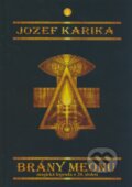 Kniha: Brány Meonu (Jozef Karika), 2009 Kniha: Brány Meonu (Jozef Karika), 2009