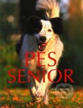Kniha: Pes senior (Heike Schmidt-Riger a Susanne Blank). Slovart, 2009 Kniha: Pes senior (Heike Schmidt-Riger a Susanne Blank). Slovart, 2009