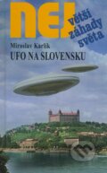 Kniha: Ufo na Slovensku (Miroslav Karlík), 2009 Kniha: Ufo na Slovensku (Miroslav Karlík), 2009