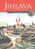 Kniha: Jihlava (Nakladatelství Lidové noviny). Nakladatelství Lidové noviny, 2009 Kniha: Jihlava (Nakladatelství Lidové noviny). Nakladatelství Lidové noviny, 2009
