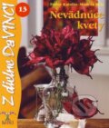 Kniha: Nevädnúce kvety (Talentum). Talentum, 2009 Kniha: Nevädnúce kvety (Talentum). Talentum, 2009