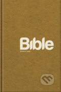 Kniha: Bible (pevný matný obal) (Biblion). Biblion, 2009 Kniha: Bible (pevný matný obal) (Biblion). Biblion, 2009