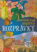 Kniha: Rozprávky slovensky anglicky (Ottovo nakladateľstvo). Ottovo nakladateľstvo, 2009 Kniha: Rozprávky slovensky anglicky (Ottovo nakladateľstvo). Ottovo nakladateľstvo, 2009