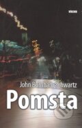 Kniha: Pomsta (John Burnham Schwartz). Víkend, 2009 Kniha: Pomsta (John Burnham Schwartz). Víkend, 2009
