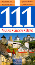 111 Várak/Grody/Burg - Valdimír Bárta a kol., AB ART press