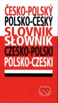 Kniha: Česko-polský, polsko-český slovník (Ottovo nakladatelství). Ottovo nakladatelství, 2009 Kniha: Česko-polský, polsko-český slovník (Ottovo nakladatelství). Ottovo nakladatelství, 2009