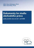 Kniha: Dokumenty ke studiu obchodního práva (Dana Ondrejová a David Raus). Newton College, 2009 Kniha: Dokumenty ke studiu obchodního práva (Dana Ondrejová a David Raus). Newton College, 2009