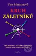 Kniha: Kruh záletníků (Tess Stimsonová). Mladá fronta, 2009 Kniha: Kruh záletníků (Tess Stimsonová). Mladá fronta, 2009