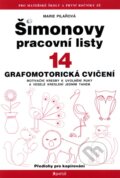 Kniha: Šimonovy pracovní listy 14 (Marie Pilařová). Portál, 2009 Kniha: Šimonovy pracovní listy 14 (Marie Pilařová). Portál, 2009