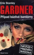 Kniha: Případ bázlivé bardámy (Erle Stanley Gardner). Mladá fronta, 2009 Kniha: Případ bázlivé bardámy (Erle Stanley Gardner). Mladá fronta, 2009