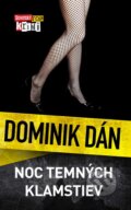 Kniha: Noc temných klamstiev (Dominik Dán), 2009 Kniha: Noc temných klamstiev (Dominik Dán), 2009