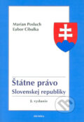 Kniha: Štátne právo Slovenskej republiky (Ľubor Cibulka a Marian Posluch). Heuréka, 2006 Kniha: Štátne právo Slovenskej republiky (Ľubor Cibulka a Marian Posluch). Heuréka, 2006