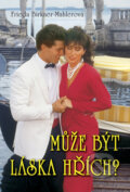 Kniha: Může být láska hřích? (Frieda Birkner-Mahlerová). Moba, 2009 Kniha: Může být láska hřích? (Frieda Birkner-Mahlerová). Moba, 2009
