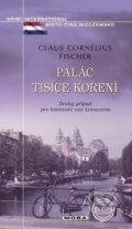 Kniha: Palác tisíce koření (Claus C. Fischer). Moba, 2009 Kniha: Palác tisíce koření (Claus C. Fischer). Moba, 2009