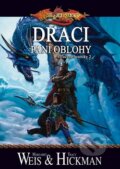 Kniha: Draci - Páni oblohy (Margaret Weis a Tracy Hickman). FANTOM Print, 2009 Kniha: Draci - Páni oblohy (Margaret Weis a Tracy Hickman). FANTOM Print, 2009