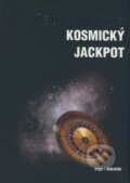 Kniha: Kosmický jackpot (Paul Davies). Dokořán, 2009 Kniha: Kosmický jackpot (Paul Davies). Dokořán, 2009
