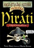 Kniha: Piráti (Terry Deary). Slovart, 2009 Kniha: Piráti (Terry Deary). Slovart, 2009