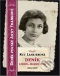 Kniha: Deník (Leden - duben 1943) (Rut Laskierová). Academia, 2009 Kniha: Deník (Leden - duben 1943) (Rut Laskierová). Academia, 2009