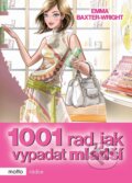 Kniha: 1001 rad, jak vypadat mladší (Emma Baxter-Wright). Motto, 2009 Kniha: 1001 rad, jak vypadat mladší (Emma Baxter-Wright). Motto, 2009