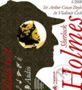 Audiokniha: Sherlock Holmes (Arthur Conan Doyle). Tympanum, 2009 Audiokniha: Sherlock Holmes (Arthur Conan Doyle). Tympanum, 2009