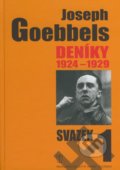 Kniha: Deníky 1924 - 1929 (Joseph Goebbels), 2009 Kniha: Deníky 1924 - 1929 (Joseph Goebbels), 2009