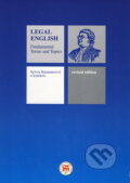 Kniha: Legal English - Fundamental Terms and Topics (Darina Urbánková, Peter Potasch a Sylvia Kummerová), 2009 Kniha: Legal English - Fundamental Terms and Topics (Darina Urbánková, Peter Potasch a Sylvia Kummerová), 2009