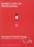 Kniha: Adobe Flash CS4 Professional (CPRESS). CPRESS, 2009 Kniha: Adobe Flash CS4 Professional (CPRESS). CPRESS, 2009