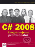 Kniha: C# 2008 (Christian Nagel a kolektiv). Computer Press, 2009 Kniha: C# 2008 (Christian Nagel a kolektiv). Computer Press, 2009