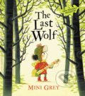 Kniha: The last wolf (Mini Grey). Red Fox, 2019 Kniha: The last wolf (Mini Grey). Red Fox, 2019