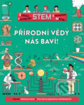 Kniha: Přírodní vědy nás baví! (Colin Stuart). Pikola, 2018 Kniha: Přírodní vědy nás baví! (Colin Stuart). Pikola, 2018