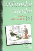 Kniha: Občanská nauka 3 pro střední odborné školy (Milan Valenta a Vladimír Renčín). SPN - pedagogické nakladatelství Kniha: Občanská nauka 3 pro střední odborné školy (Milan Valenta a Vladimír Renčín). SPN - pedagogické nakladatelství