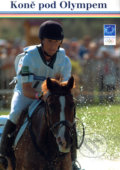 Kniha: Koně pod Olympem (Tomáš Holcbecher). Epocha, 2004 Kniha: Koně pod Olympem (Tomáš Holcbecher). Epocha, 2004