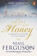 Kniha: The Ascent of Money (Niall Ferguson). Penguin Books, 2019 Kniha: The Ascent of Money (Niall Ferguson). Penguin Books, 2019
