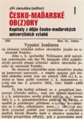 Kniha: Česko-maďarské ob(z)ory (Jiří Januška). Karolinum, 2018 Kniha: Česko-maďarské ob(z)ory (Jiří Januška). Karolinum, 2018