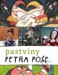 Kniha: Pastviny Petra Poše (Pavel Šmidrkal). Nová tiskárna Pelhřimov, 2017 Kniha: Pastviny Petra Poše (Pavel Šmidrkal). Nová tiskárna Pelhřimov, 2017