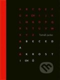 Kniha: Abeceda akrostichů (Tomáš Jacko). Aleš Prstek, 2018 Kniha: Abeceda akrostichů (Tomáš Jacko). Aleš Prstek, 2018