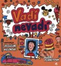 Audiokniha: Vadí, nevadí (Jacqueline Wilson). Tympanum, 2018 Audiokniha: Vadí, nevadí (Jacqueline Wilson). Tympanum, 2018